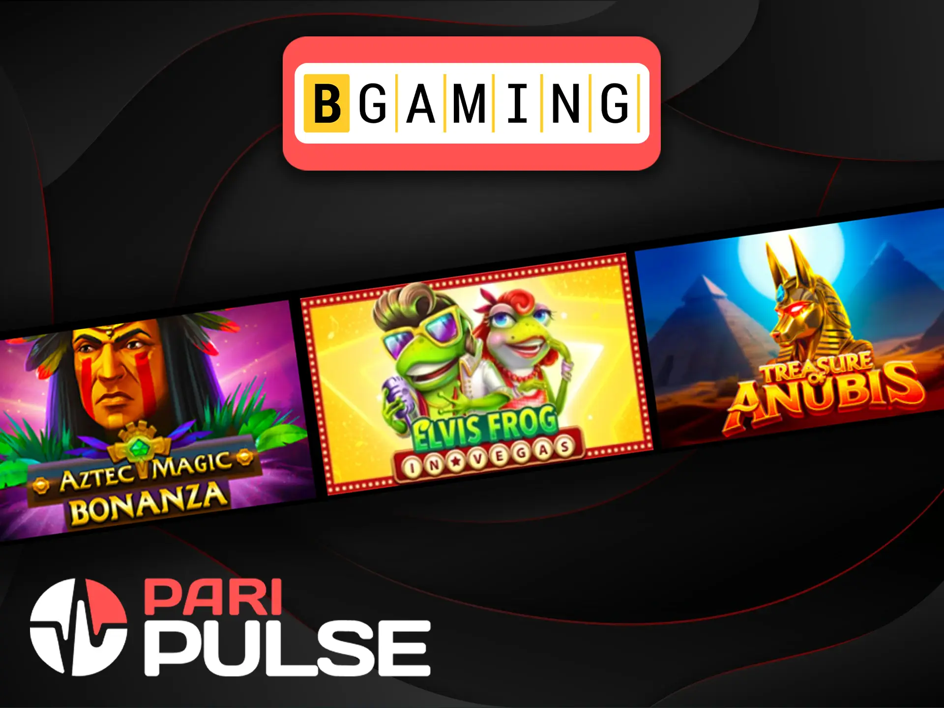 At PariPulse you will find a huge list of games from BGaming.