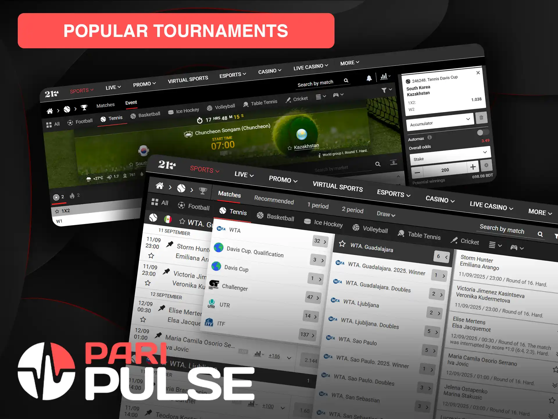 Users have the opportunity to bet on major tennis tournaments at PariPulse.